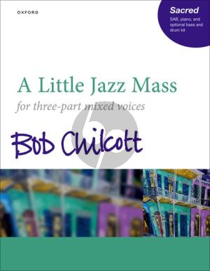 Chilcott A Little Jazz Mass SAB and Piano with opt. bass & drum kit (Vocal Score)