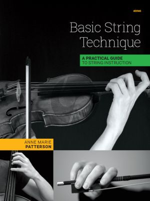 Patterson Basic String Technique A Practical Guide To String Instruction