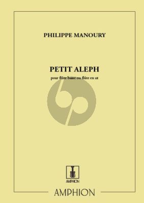 Manoury Petit Aleph pur Flute seule