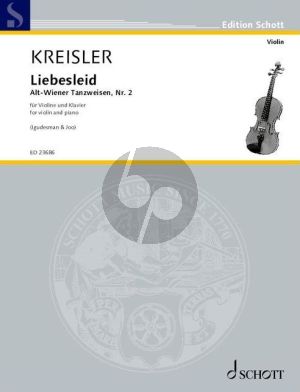 Kreisler Liebesleid - Love’s sorrow Violin and Piano (Old Viennese Dance Tunes No. 2) (arr. Aleksey Igudesman and Hyung-ki Joo)