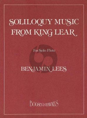 Lees Soliloquy Music from King Lear for Flute solo