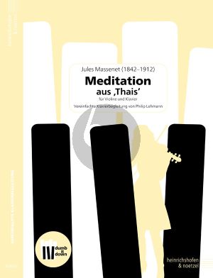 Massenet Meditation aus 'Thais' Violine und Klavier (Vereinfachte Klavierbegleitung von Philip Lehmann)