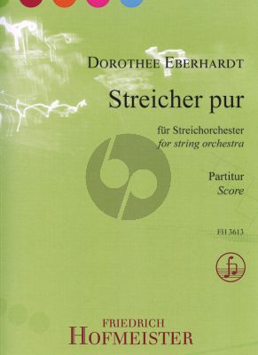 Eberhardt Streicher Pur fur Streichorchester Partitur