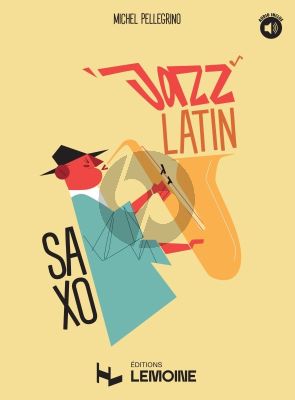 Pellegrino Jazz Latin for Tenor or Alto Saxophone (Book with Audio online)