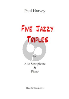 Harvey 5 Jazzy Trifles for Alto Saxophone and Piano