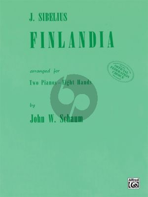 Sibelius Finlandia for 2 Pianos 8 Hands (2 copies included) (Arr. John W. Schaum)