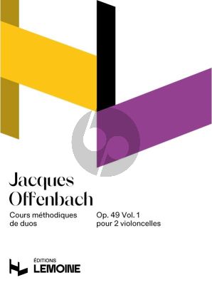 Offenbach Cours Méthodique de Duos Op. 49 Vol. 1pour 2 Violoncelles (Duos Faciles)