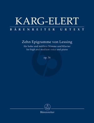 Karg-Elert 10 Epigramme von Lessing Op. 56 Hohe- und Mittel Stimme mit Klavier (Ernst Breidenbach / Markus Schäfer)