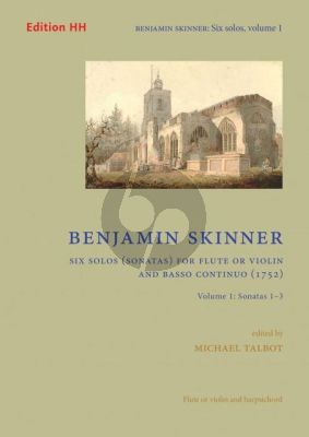 Skinner 6 Solos (Sonatas) Vol. 1 No. 1 - 3 Flute or Violin and Bc (edited by Michael Talbot)