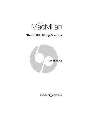 MacMillan Three Little String Quartets Set of Parts