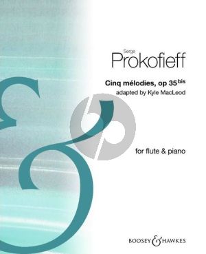 Prokofieff 5 Melodies Op.35bis for Flute and Piano (transcr. by Kyle MacLeod)