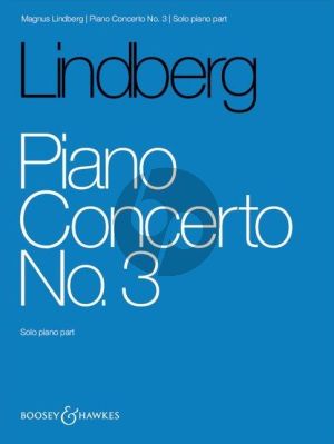 Lindberg Concerto No. 3 Piano and Orchestra (piano reduction)