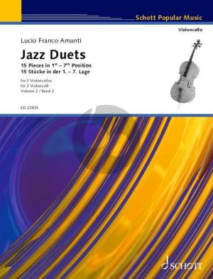 Amanti Jazz Duets for 2 Violoncellos Vol. 2 (15 Pieces in 1st - 7th Position)