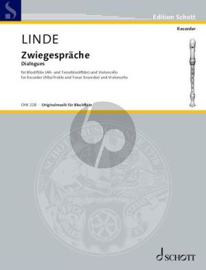 Linde Dialogues - Zwiegespräche Recorder (Treble- or Tenor) and Violoncello (Playing Score)