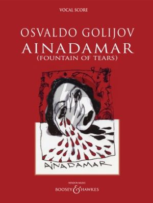 Golijov Ainadamar (Fountain of Tears) Vocal Score