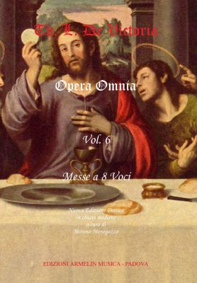 Victoria Opera Omnia Vol. 6 Messe a 8 Voci (Score) (Moreno Menegazzo)