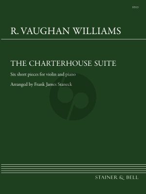 Vaughan Williams The Charterhouse Suite - 6 Short Pieces for Violin and Piano