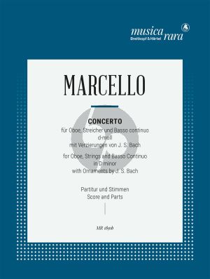 Marcello Concerto in D-minor with Ornaments by J.S. Bach Oboe-Strings and Bc (Score/Parts) (edited by Himie Voxman)