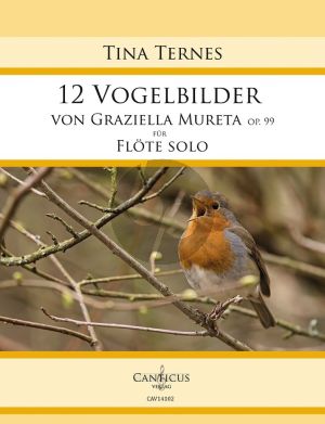 Ternes 12 Vogelbilder von Graziella Mureta Op. 99 für Flöte solo