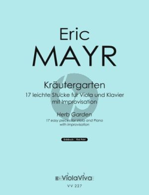 Mayr Kräutergarten - 17 leichte Stücke mit Improvisation Viola und Klavier