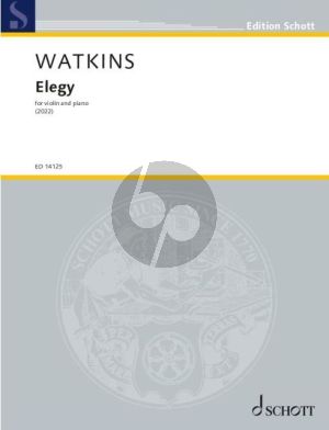 Watkins Elegy for Violin and Piano (2022)