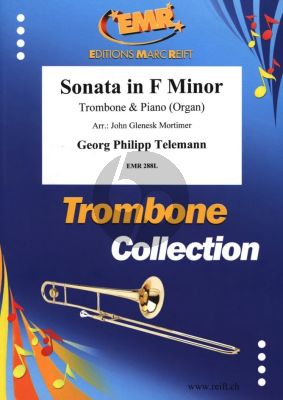 Telemann Sonata F Minor for Trombone and Piano (or Organ) (Arranged by John Glenesk Mortimer)