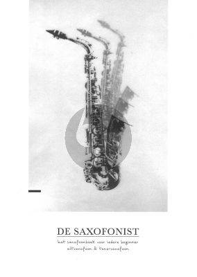 Francke Voermans De Saxofonist - Methode voor Altsaxofoon en Tenorsaxofoon - Boek met Audio Online