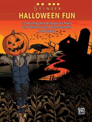 Gerou 5 Finger Halloween Fun Piano solo (13 Haunting Hits Arranged for Piano with Optional Duet Accompaniments)