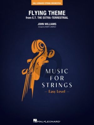 Williams Flying Theme (from E.T. the Extra-Terrestrial) for Strings (Score/Parts) (arr. Robert Longfield)