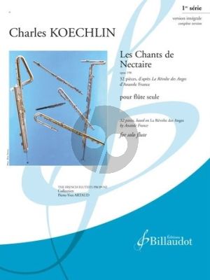 Koechlin Les chants de Nectaire Op. 198 for Flute Solo (32 pièces, "Dans la forêt antique")