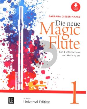 Gisler-Haase Die Neue Magic Flute Vol.1 Die Flötenschule von Anfang an (Buch mit Audio online) (Version 2024)