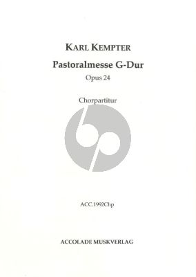 Kempter Pastoralmesse in G-dur Op. 24 Soli-Chor und Orchester (Chorpartitur) (Bastian Fuchs)