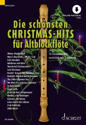 Die schönsten Christmas-Hits für Alt-Blockflöte mit Online-Audio (18 Christmas-Hits zusätzlich mit 2. Stimme 1-2 Alt-Blockflöten)