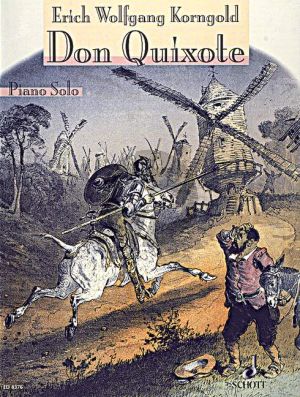 Korngold Don Quixote (6 Charakterstucke) (1909) Klavier