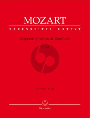 Mozart Vesperae solennes de Domenica KV 321 Soli-Chor-Orchester-Orgel Partitur (Barenreiter-Urtext)