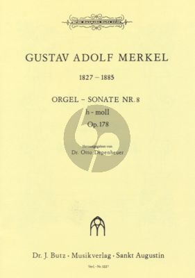Merkel Sonate No. 8 h-moll Op. 178 Orgel (Otto Depenheuer)