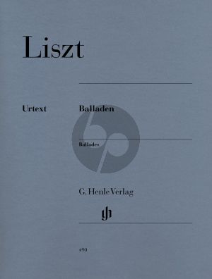 Liszt 2 Balladen (Mueller/Heinemann/Groethuysen) (Henle-Urtext)