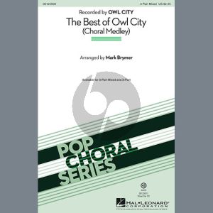 The Best of Owl City (Choral Medley) (arr. Mark Brymer)