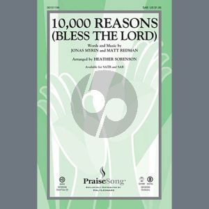 10,000 Reasons (Bless The Lord) (arr. Heather Sorenson)