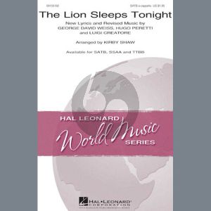 The Lion Sleeps Tonight (arr. Kirby Shaw)