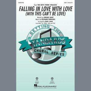 Falling In Love With Love (with This Can't Be Love) (arr. Kirby Shaw)