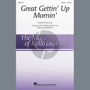 Great Gettin' Up Mornin' (arr. Rollo Dilworth)