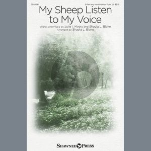 My Sheep Listen To My Voice (arr. Shayla L. Blake)