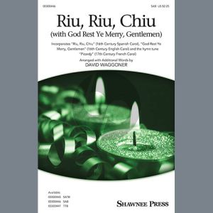 Riu, Riu, Chiu (with God Rest Ye Merry, Gentlemen) (arr. David Waggoner)