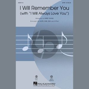 I Will Remember You (with I Will Always Love You)