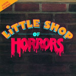 Feed Me (from Little Shop of Horrors)