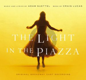 The Beauty Is (from The Light In The Piazza)