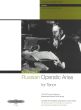 Russian Operatic Arias (Tenor) (Fanning) (Russian + Fonetic) (E/G/F translations)