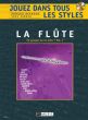 Renaud-Perrin Jouez dans tous les Styles Vol.1 Flute (Blues-Jazz- Grunge-Reggae-Salsa-Pop-Funk-Variete) (Bk-Cd)