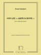 Schubert Sonata Arpeggione pour Violoncello et Piano (Revisions et Annotations de Pierre Fournier)